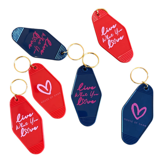 Live What You Love Vintage Hotel Keychain